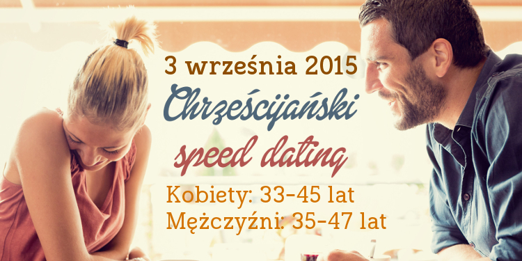 Chrześcijańskie szybkie randki w Warszawie